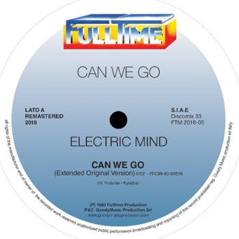 Electric Mind - CAN WE GO - Fulltime Production