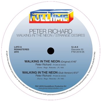 PETER RICHARD - Walking in the neon/ Strange desires (Black Vinyl) - Fulltime Production PETER RICHARD - Walking in the neon/ Strange desires (Black Vinyl) - Fulltime Production
