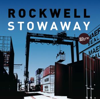 Rockwell - Stowaway EP - Digital Soundboy Recordings