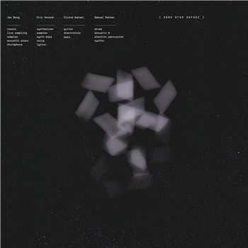 Jan Bang, Erik Honoré, Eivind Aarset, Samuel Rohrer - Dark Star Safari - Arjunamusic Jan Bang, Erik Honoré, Eivind Aarset, Samuel Rohrer - Dark Star Safari - Arjunamusic