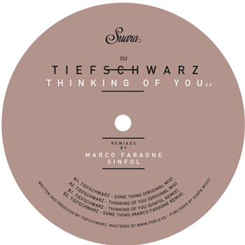 Tiefschwarz - Thinking Of You - SUARA