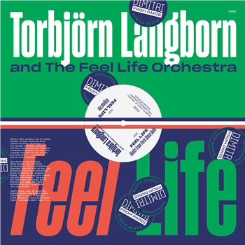 TORBJÖRN LANGBORN & THE FEEL LIFE ORCHESTRA - FEEL LIFE (DIMITRI FROM PARIS REMIX) - Pardonnez-Nous