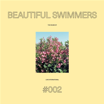 Beautiful Swimmers - The Sound Of Love International 002 - 2x12" - Love International Recordings x Test Pressing