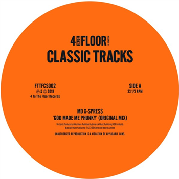 MD X-Spress / Three Kings - God Made Me Phunky / Shake Dat Booty (Inc. Pal Joey Remix) - 4 TO THE FLOOR