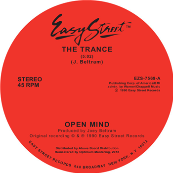 Open Mind (Joey Beltram) - The Trance - EASY STREET Open Mind (Joey Beltram) - The Trance - EASY STREET