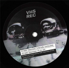 AOKI takamasa - Internally Combusted - VHS Rec AOKI takamasa - Internally Combusted - VHS Rec