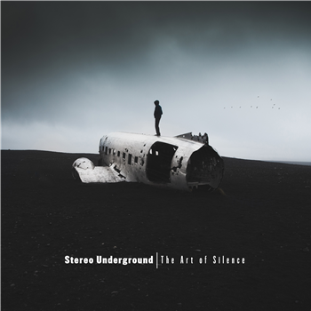 STEREO UNDERGROUND - THE ART OF SILENCE - Balance Music