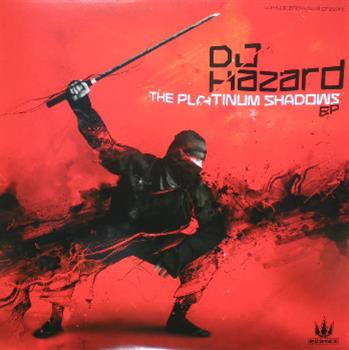 DJ Hazard - Platinum Shadows EP - Playaz