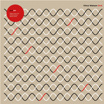 Vince Watson - DnA - EP1 - Everysoul Vince Watson - DnA - EP1 - Everysoul