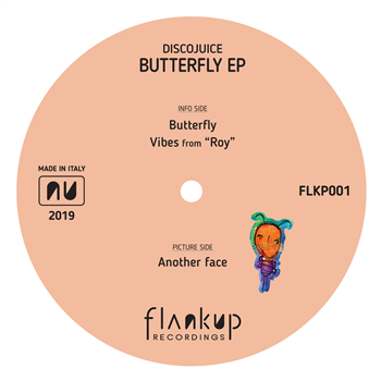 Discojuice - Butterfly EP - Flankup Recordings