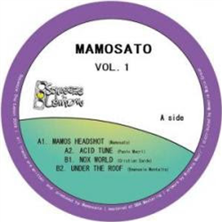 Mamosato - Mamosato Vol. 1 - Squeeze The Lemon