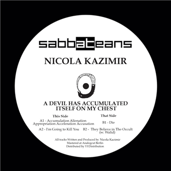 Nicola Kazimir - A Devil has Accumulated Itself On My Chest - Sabbateans 