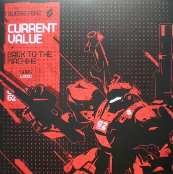 Current Value - Back To The Machine LP - Subsistenz