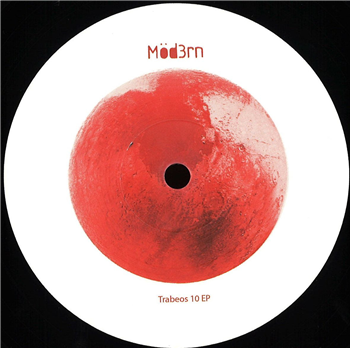 Möd3rn - Trabeos 10 EP - Möd3rn Records