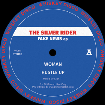 The Silver Rider / The Funk District - Fake News EP - Whiskey Disco