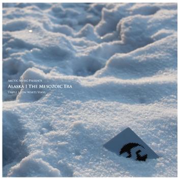 Alaska - The Mesozoic Era LP - Arctic Music