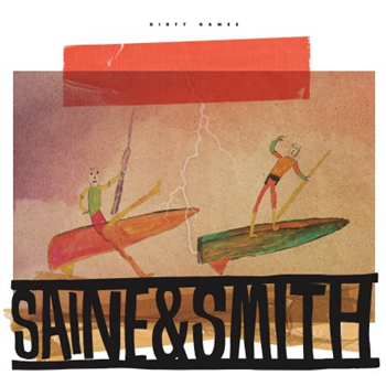 Saine & Smith - Dirty Games - 2MR