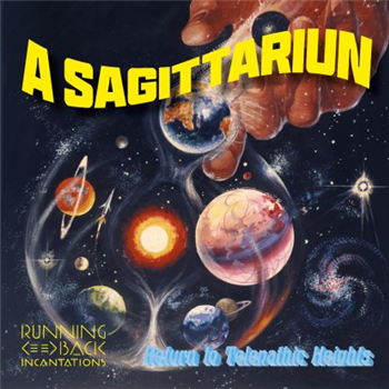 A Sagittariun - Return To Telepathic Heights - Running Back