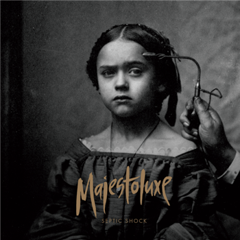 Majestoluxe - SEPTIC SHOCK LP - KESS KILL Majestoluxe - SEPTIC SHOCK LP - KESS KILL