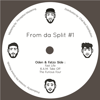 Oden & Fatzo, Kizoku - From Da Split #1 - Increase The Groove Records Oden & Fatzo, Kizoku - From Da Split #1 - Increase The Groove Records