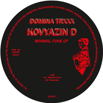 Kovyazin D - Minimal Funk EP - DOMONA TRXXX