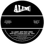 Jazzy Jeff feat. Erro – Rock Wit U (Osunlade Yoruba Soul Edits) - ALIM / BBE