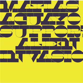 MATIAS AGUAYO - SUPPORT ALIEN INVASION - CRAMMED DISCS MATIAS AGUAYO - SUPPORT ALIEN INVASION - CRAMMED DISCS