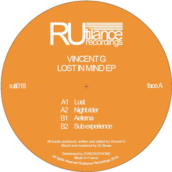 Vincent G - Lost in mind EP - RUTILANCE RECORDINGS