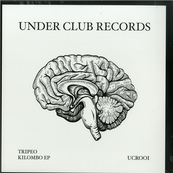Tripeo - KILOMBO EP - Under Club Recordings