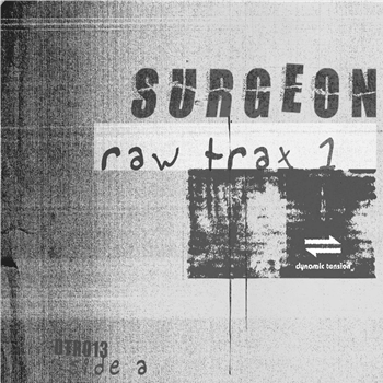 Surgeon - Raw Trax 1 - Dynamic Tension