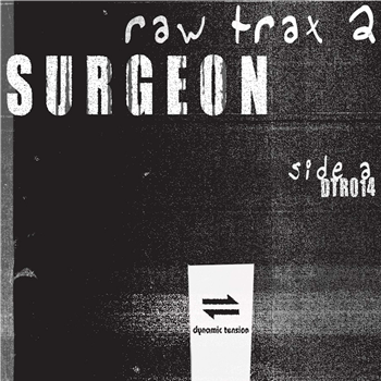 Surgeon - Raw Trax 2 - Dynamic Tension