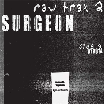 Surgeon - Raw Trax 2 - Dynamic Tension Surgeon - Raw Trax 2 - Dynamic Tension