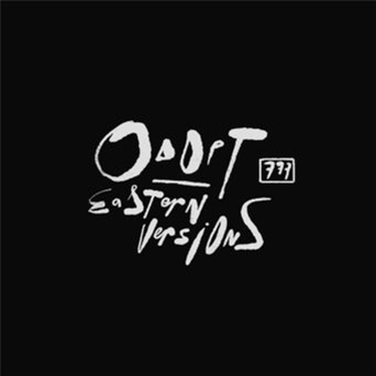 Odopt - Eastern Versions - 777 Recordings Odopt - Eastern Versions - 777 Recordings