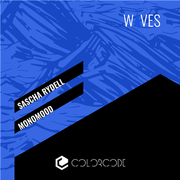 Sascha Rydell / Monomood - Waves - Colorcode Records