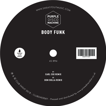 Purple Disco Machine - Body Funk (Remixes) - Club Sweat