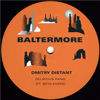 Dmitry Distant ft. Beta Evers - Delirious Pains (Cestrian Remix) - Baltermore