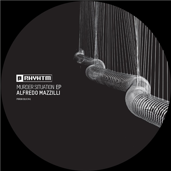 Alfredo Mazzilli - Murder Situation EP - Planet Rhythm