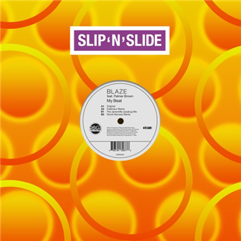 Blaze feat. Palmer Brown - My Beat (Folamour / Javonntte / David Harness / Derrick Carter Remixes) - Slip N Slide