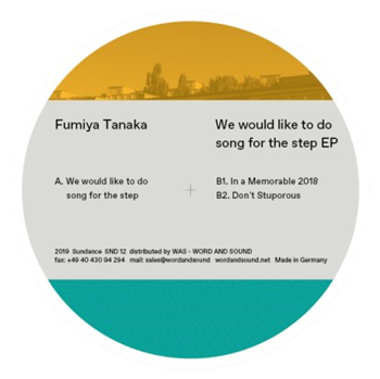Fumiya Tanaka - We Would Like To Do Song For The Step Ep - Sundance