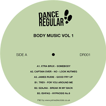 Body Music Vol 1 EP - Various Artists - Dance Regular Recordings Body Music Vol 1 EP - Various Artists - Dance Regular Recordings