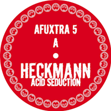 Heckmann - ACid Seduction 5 - AFU Limited