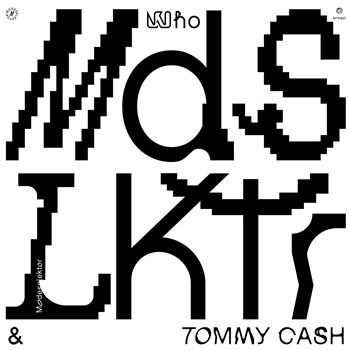 Modeselektor feat. Tommy Cash - Who (Ltd. Picture Disc) - Monkeytown Records
