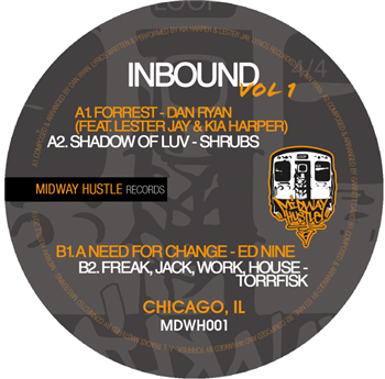 Ed Nine & Torrfisk - INBOUND VOLUME 1 - Midway Hustle Ed Nine & Torrfisk - INBOUND VOLUME 1 - Midway Hustle