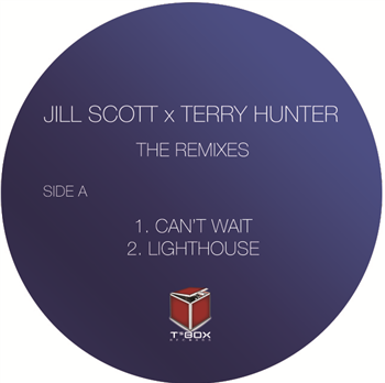 Terry Hunter - JILL SCOTT REMIXES - Ts Box Terry Hunter - JILL SCOTT REMIXES - Ts Box