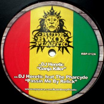 Heretic  - Rude Bwoy Plastic