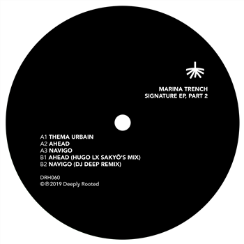 Marina Trench - Signature EP vol.2 - Deeply Rooted House