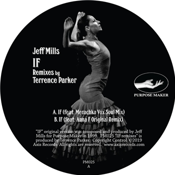 JEFF MILLS - IF - REMIXES - Purpose Maker