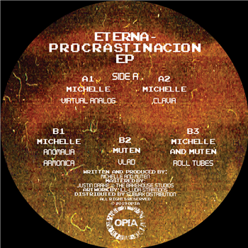Michelle & Muten - Eterna Procrastinacion - Opia Records Michelle & Muten - Eterna Procrastinacion - Opia Records