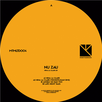 Nu Zau - Nina La Clape EP (Incl. VincentIulian Rmx) - MTM