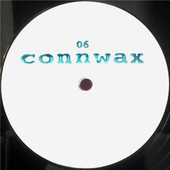 Pacou / X319 / Anja Zaube - Connwax 06 - Connwax Pacou / X319 / Anja Zaube - Connwax 06 - Connwax